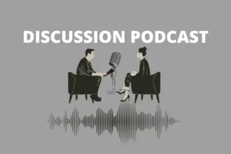 Discussion Podcast